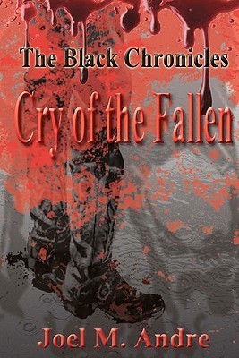 Cry of the Fallen — Black Chronicles Book One